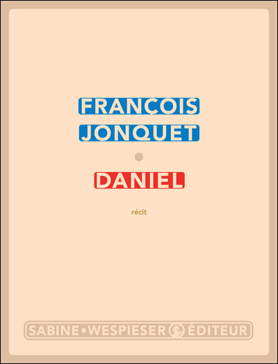 Daniel - François Jonquet - broché