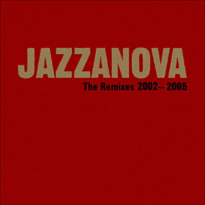 Remixes 2002 - 2005