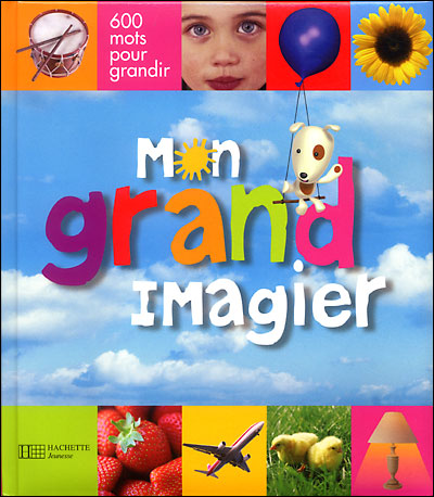 Monde des Titounis : mon imagier - Collectif - Hachette Jeunesse - Grand  format - Dédicaces RUEIL MALMAISON