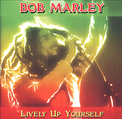 Lively Up Yourself / Bob Marley 名曲オリジナル★ Lively-up-yourself.jpg