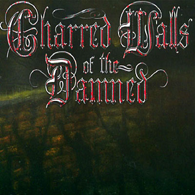 Charred walls of the damned - Inclus DVD bonus