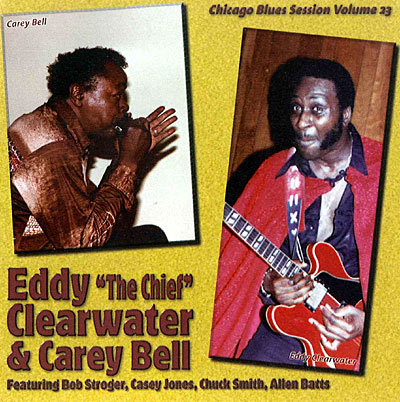 Eddie clearwater and carey bell