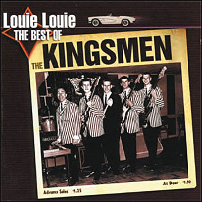 Louie Louie-The Best Of The Kingsmen