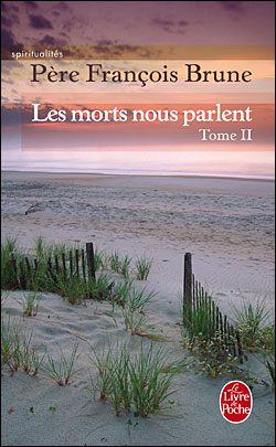 Les Morts nous parlent (Les Morts nous parlent, Tome 2)