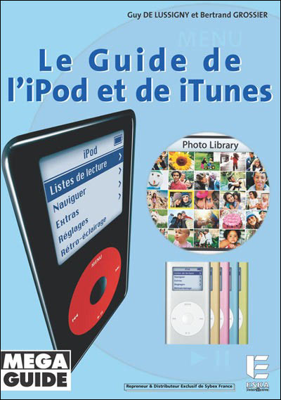 Le guide de l'iPod et de iTunes