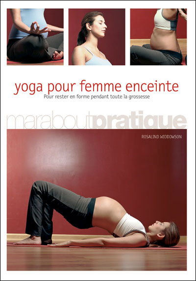 Yoga pour femme enceinte - broché - Rosalind Widdowson - Achat