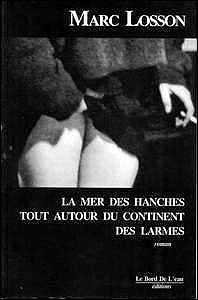 Mer des hanches tout autour du continent des larmes