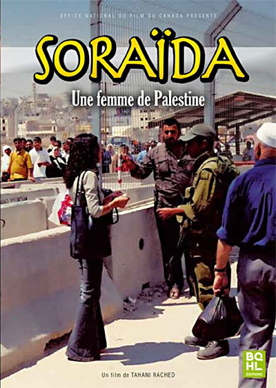 Soraida, Femme de Palestine