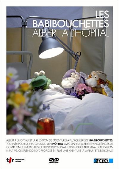 Les Babibouchettes - Albert à l'Hôpital