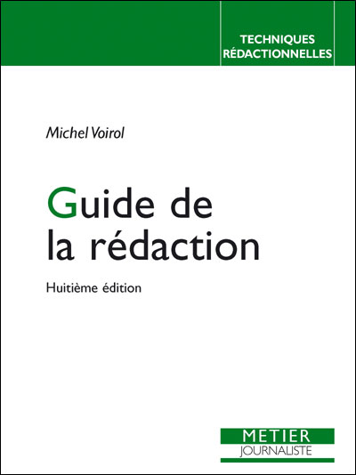 Le guide de la redaction (9ed)