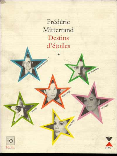 Destins d'étoiles - Frédéric Mitterrand - (donnée non spécifiée)