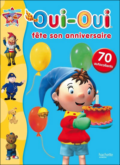 Oui Oui Oui Oui Fete Son Anniversaire Enid Blyton Broche Achat Livre Fnac