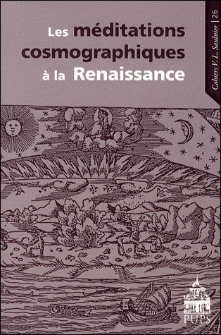 Les meditations cosmographiques a la renaissance
