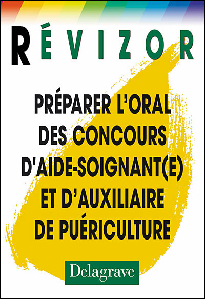 Revizor - Préparer l'oral du concours d'aide soignant(e) et auxiliaire