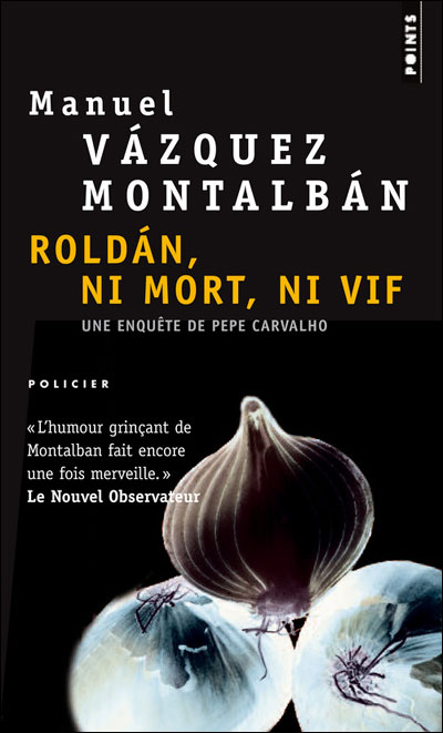 Roldan, ni mort, ni vif