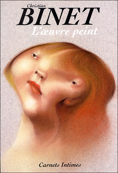 Binet - Carnets intimes - L'oeuvre peinte