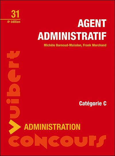 Concours d'agent administratif catégorie C Conseils, cours, exercices ...