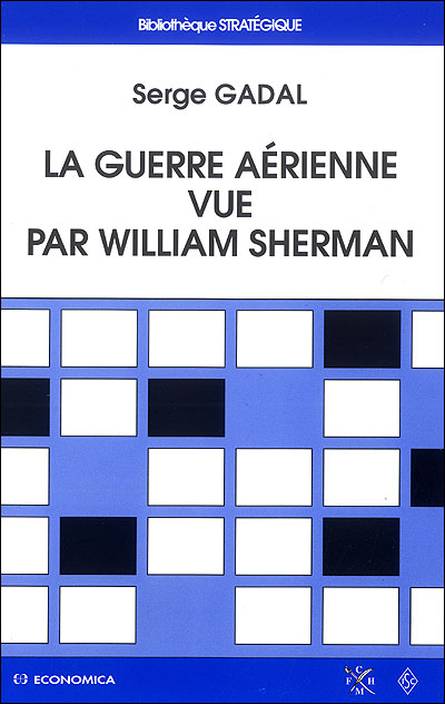 La guerre aérienne vue par William Sherman