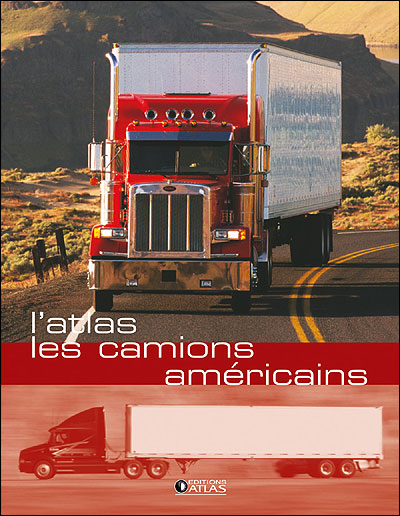 Camions Scania, les rois du tuning : Xavier Stefaniak - Livre Photographie