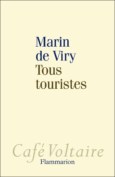 Tous touristes - Marin De Viry - broché