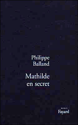Mathilde en secret