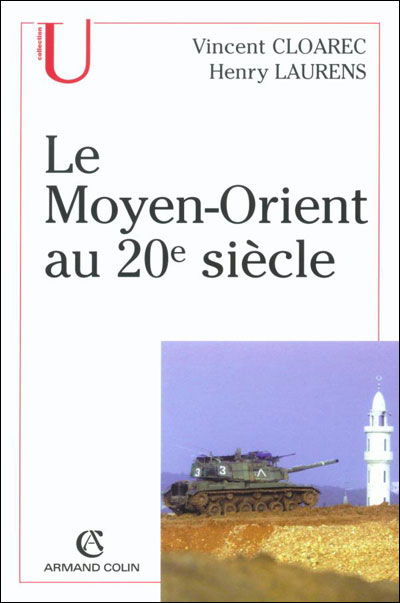 Le Moyen-Orient au XXème siècle