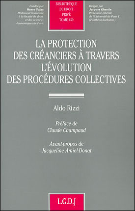 La protection des créanciers à travers l'évolution des procédures collectives