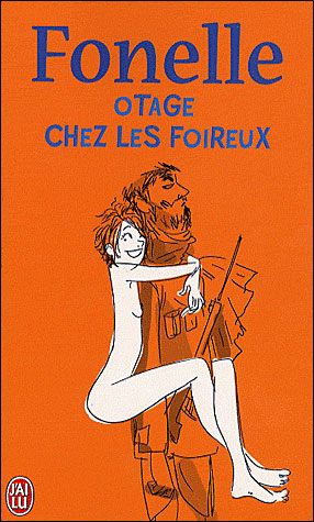 Otage chez les foireux
