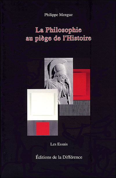 La philosophie au piège de l'Histoire
