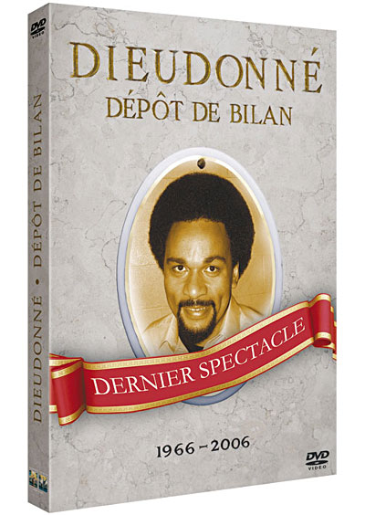 Dépôt de bilan - Dernier spectacle - 1966/2006