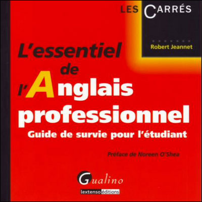 L'essentiel de l'anglais professionnel de base