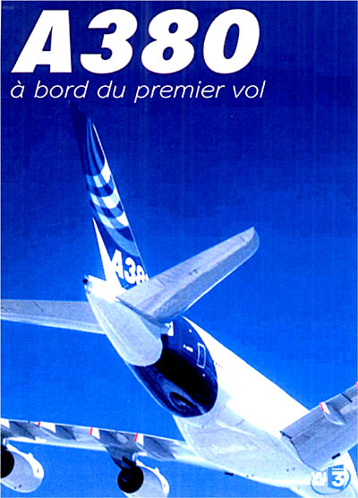 A380 - A bord du premier vol