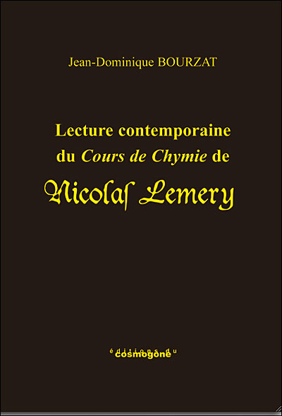 Lecture contemporaine du cours de chimie de Nicolas Lemery