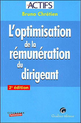 L'optimisation de la rémunération du dirigeant