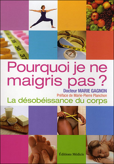 Pourquoi je ne maigris pas ?
