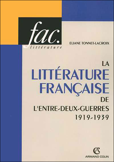 La littérature française de l'entre-deux-guerres