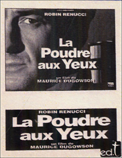 La Poudre aux yeux