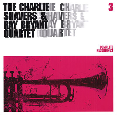 Charlie Shavers & Ray Bryant Vol.3