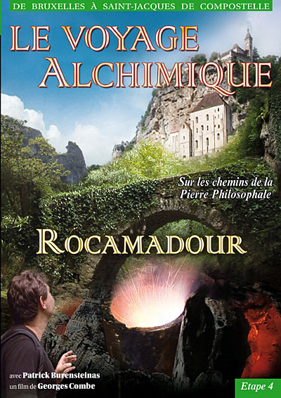 voyage alchimique rocamadour