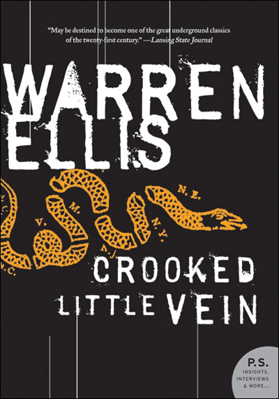 Crooked little vein