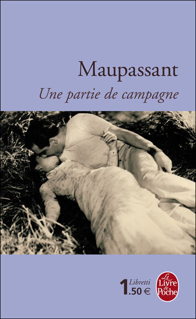 Une partie de campagne - Guy De Maupassant - Poche