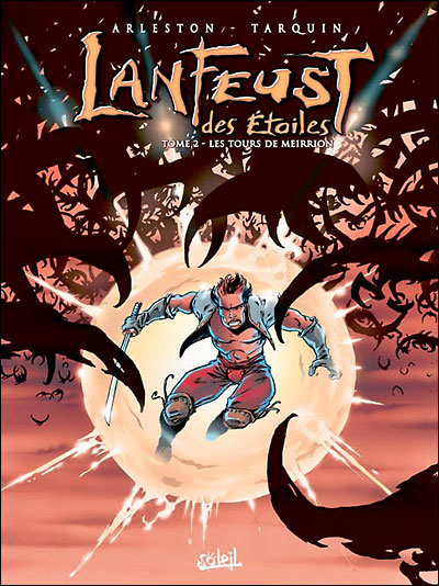 Lanfeust des Etoiles * Tome 2 - Les Tours de Meirrion