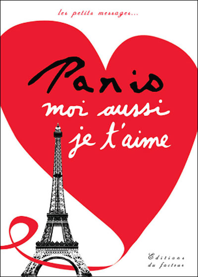 Paris, moi aussi je t'aime