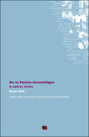 De la poésie-scientifique et autres écrits