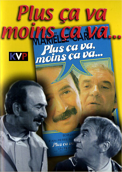 Plus ça va Moins ça va