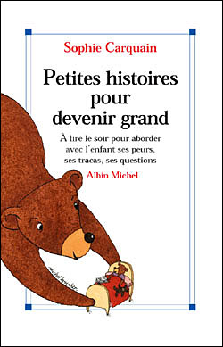 Petites histoires pour devenir grand