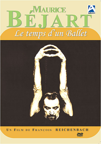Maurice Béjart - Le temps d'un Ballet