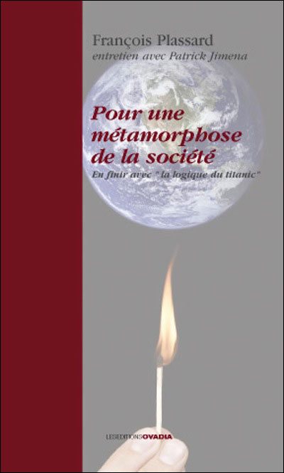 Pour une métamorphose de la société