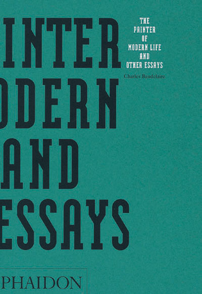 The painter of modern and other essays