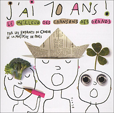 J'ai 10 ans : le meilleur des chansons des grands